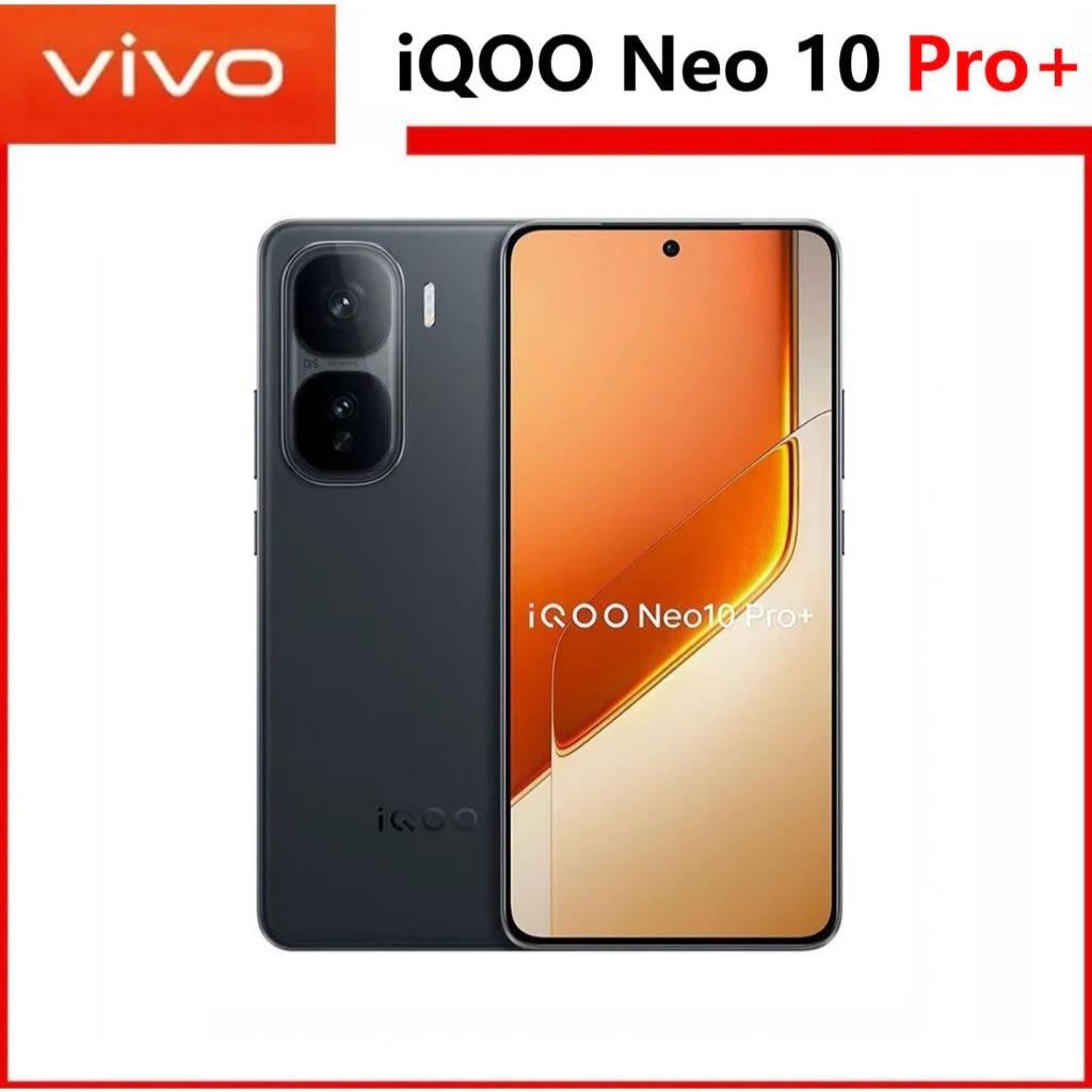 VIVO IQOO Neo 10 Pro+ 5G โทรศัพท์มือถือ Snapdragon 8 Elite AMOLED 144Hz ทุกสีสภาพดีโทรศัพท์มือสองต้นฉบับ